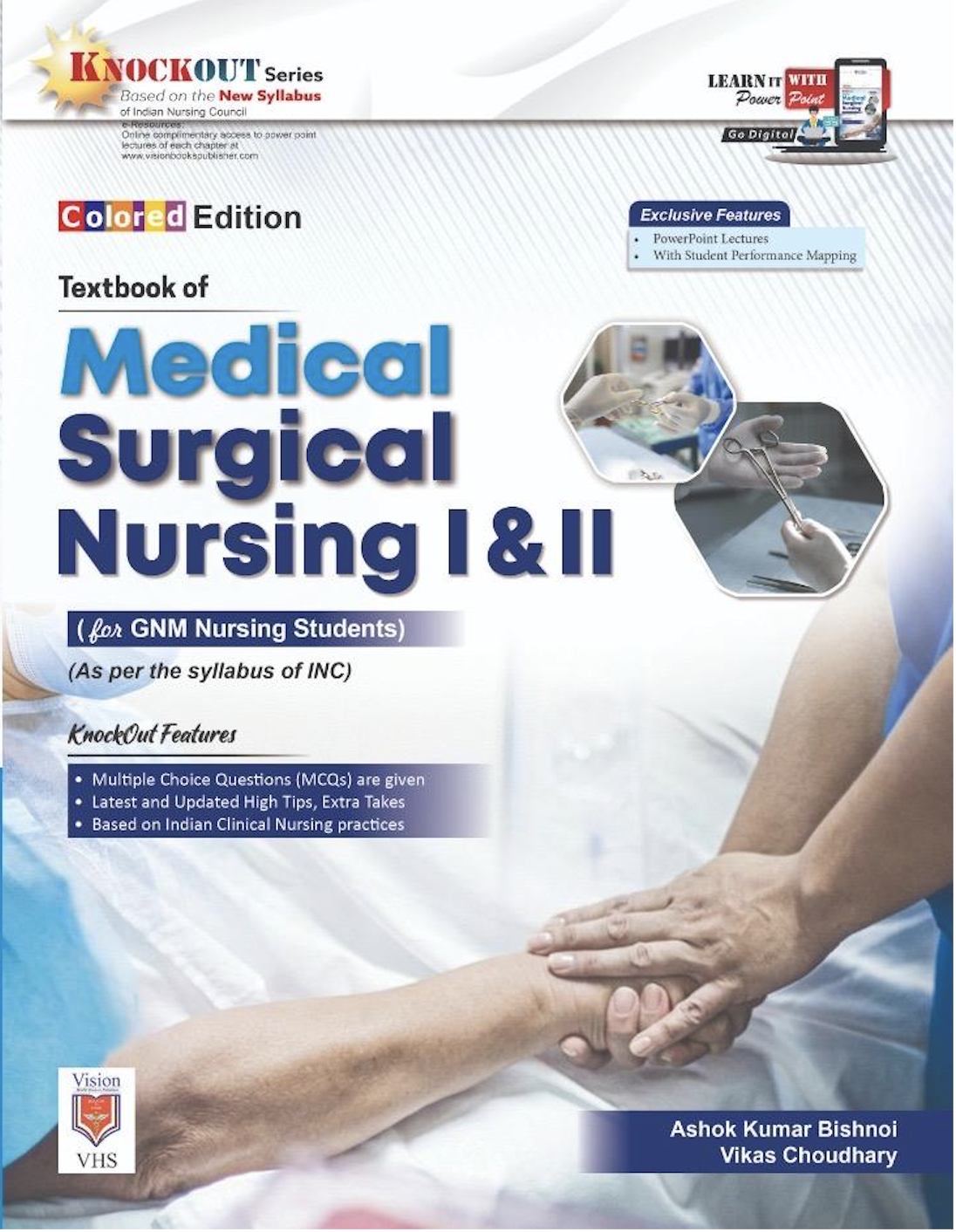 Textbook of MEDICAL SURGICAL NURSING I & II